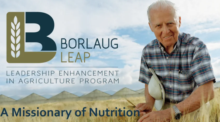 Borlaug Leap, Leadership Enhancement in Agriculture, A Mission of Nutrition