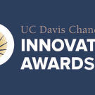 UC Davis Chancellor's Innovation Awards
